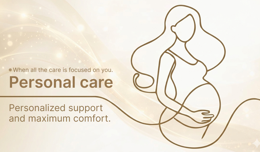 Pregnancy care in accordance with the national medical standards.